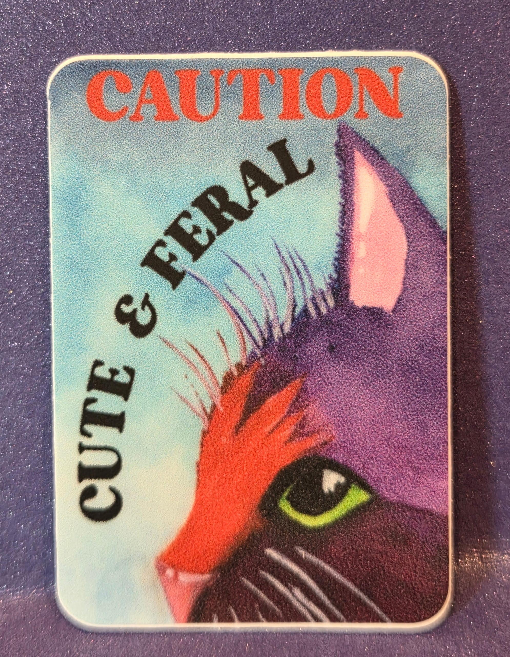 Caution Cute but Feral Colorful Cat Vinyl Sticker