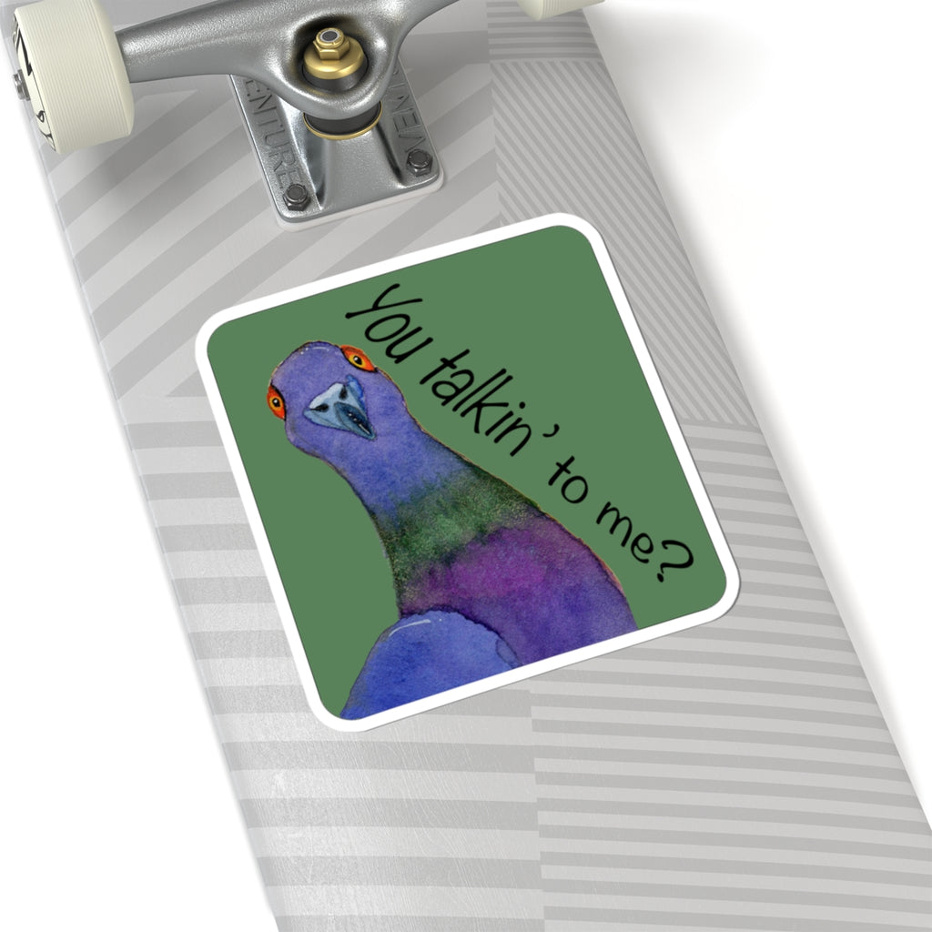 You Talkin' to Me? Pigeon Kiss-Cut Sticker
