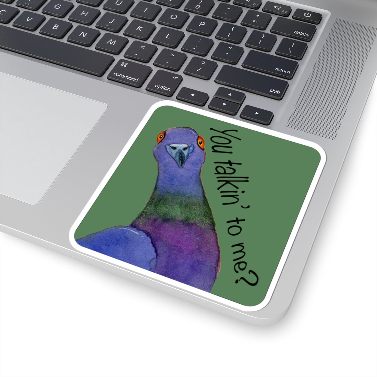 You Talkin' to Me? Pigeon Kiss-Cut Sticker
