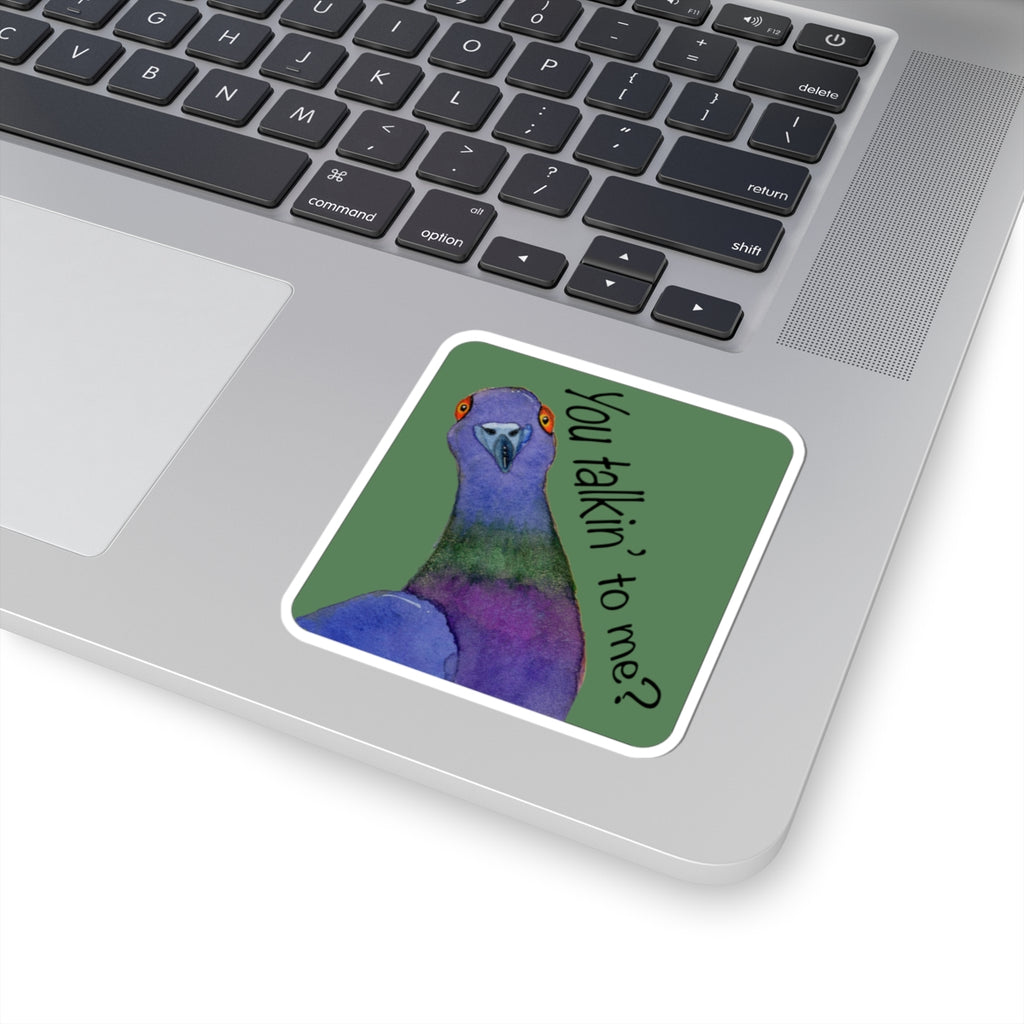 You Talkin' to Me? Pigeon Kiss-Cut Sticker