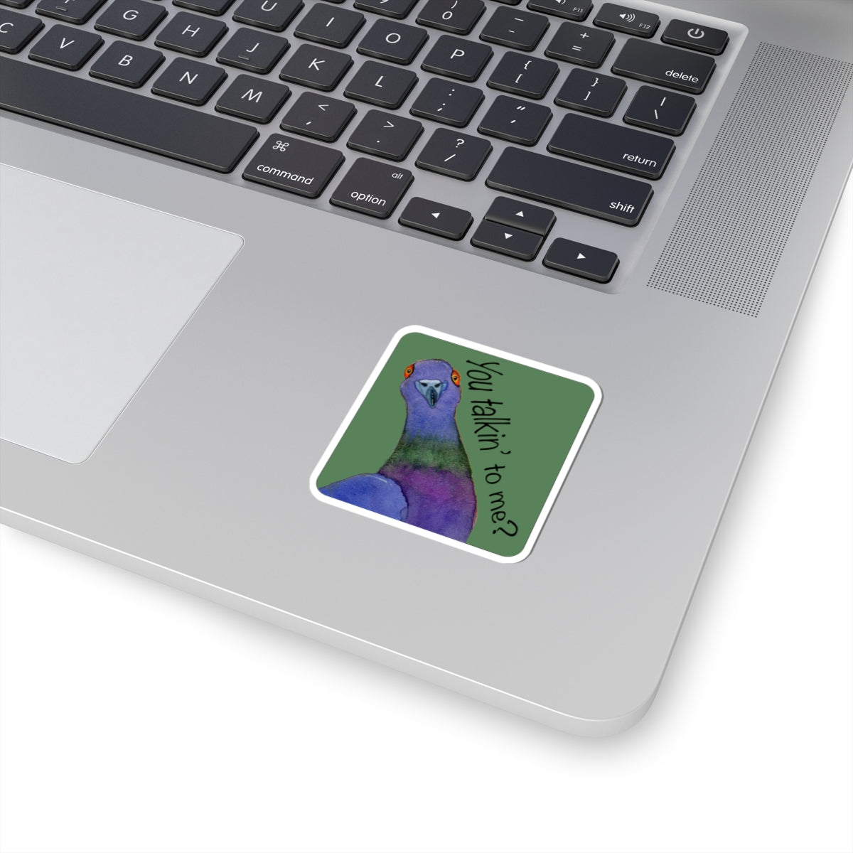 You Talkin' to Me? Pigeon Kiss-Cut Sticker