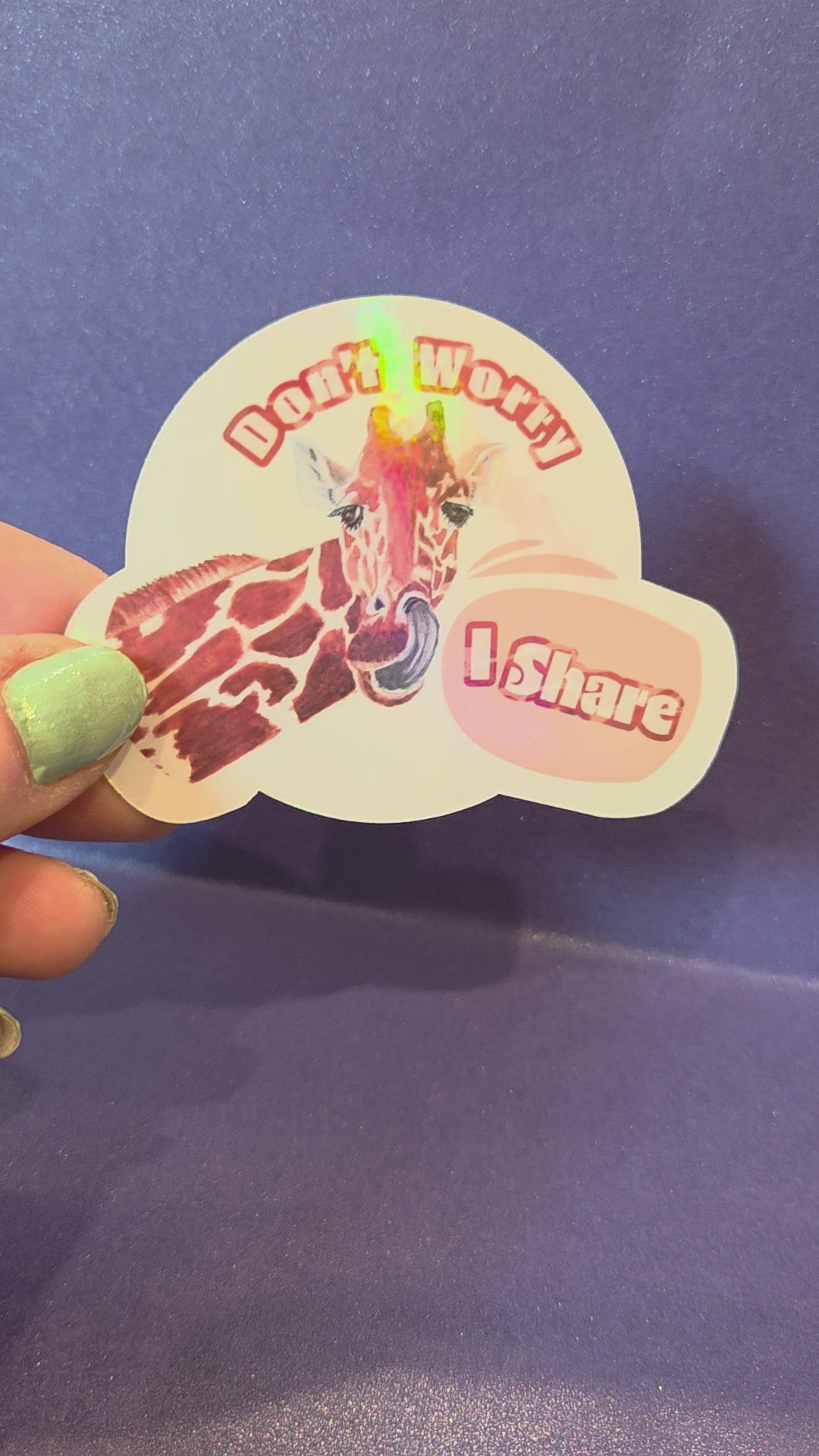 Don't Worry I Share Funny Giraffe Sticker